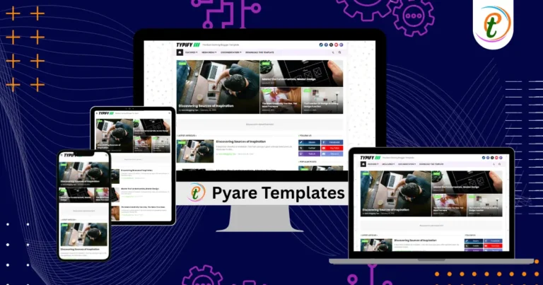 Typify Blogger Template – Clean, Modern & SEO Friendly for Blogs & Portfolios